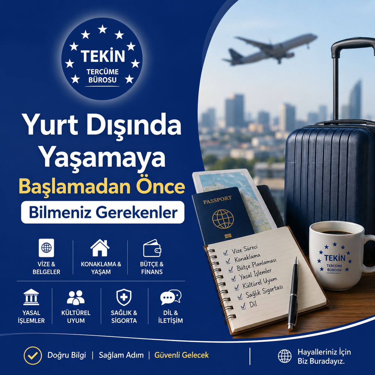 Yurt Dışında Yaşamaya Başlamadan Önce Bilmeniz Gerekenler